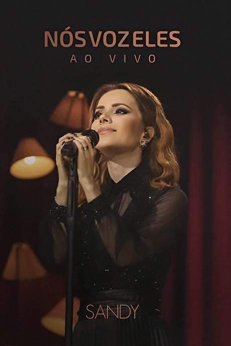 Sandy: Nós, Voz, Eles - Ao Vivo